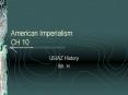 American Imperialism CH 10 PowerPoint PPT Presentation