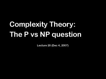 Complexity Theory: