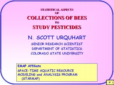 STATISTICAL%20ASPECTS%20OF%20COLLECTIONS%20OF%20BEES%20TO%20STUDY%20PESTICIDES