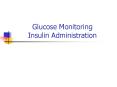 Glucose Monitoring Insulin Administration PowerPoint PPT Presentation