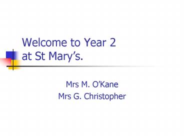 Welcome to Year 2 at St Marys'