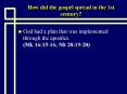 How did the gospel spread in the 1st century? PowerPoint PPT Presentation