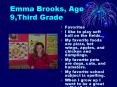 Emma Brooks, Age 9,Third Grade PowerPoint PPT Presentation