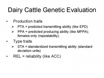 Dairy Cattle Genetic Evaluation