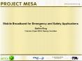 Mobile Broadband for Emergency and Safety Applications PowerPoint PPT Presentation
