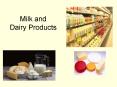 Milk and Dairy Products PowerPoint PPT Presentation