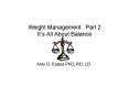 Weight Management : Part 2  It PowerPoint PPT Presentation