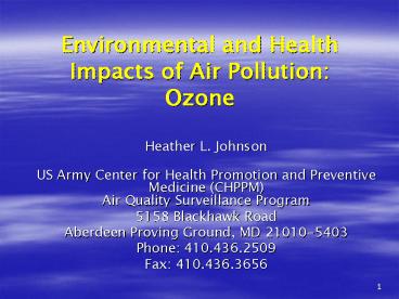 Environmental and Health Impacts of Air Pollution: Ozone