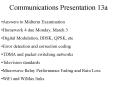 Communications Presentation 13a PowerPoint PPT Presentation