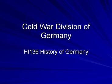 Cold War Division of Germany