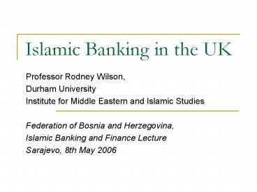 Islamic Banking in the UK