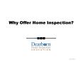 Why Offer Home Inspection? PowerPoint PPT Presentation
