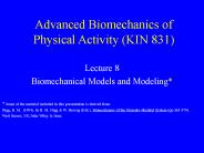 Advanced Biomechanics of Physical Activity (KIN 831)