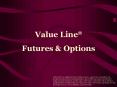 Value Line is a registered mark of Value Line, Inc', a New York corporation that provides financial PowerPoint PPT Presentation