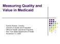 Measuring Quality and Value in Medicaid PowerPoint PPT Presentation