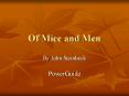 Of Mice and Men PowerPoint PPT Presentation