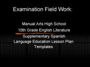 Examination Field Work: