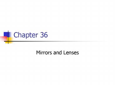 Mirrors and Lenses
