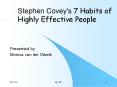 Stephen Covey's 7 Habits of Highly Effective People PowerPoint PPT Presentation