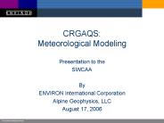 CRGAQS: Meteorological Modeling