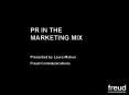 PR IN THE MARKETING MIX PowerPoint PPT Presentation