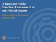 A Socioeconomic Baseline Assessment of the Pribilof Islands PowerPoint PPT Presentation