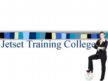 Jetset Training College