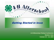 Getting Started in Iowa