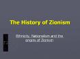 The History of Zionism PowerPoint PPT Presentation