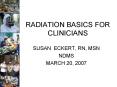 RADIATION BASICS FOR CLINICIANS PowerPoint PPT Presentation