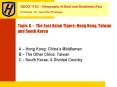 Topic 6 The East Asian Tigers: Hong Kong, Taiwan and South Korea PowerPoint PPT Presentation