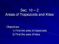 Sec' 10 2 Areas of Trapezoids and Kites PowerPoint PPT Presentation