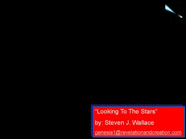 Looking to the Stars