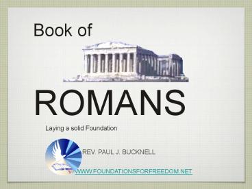 Romans 1-3:20, Book of Romans Introduction, Part 1/3