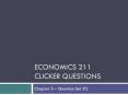 Economics 211 clicker questions PowerPoint PPT Presentation