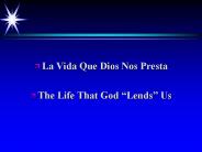 La Vida Que Dios Nos Presta