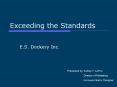 Exceeding the Standards PowerPoint PPT Presentation