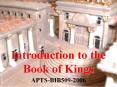 Introduction to the Book of Kings PowerPoint PPT Presentation