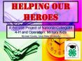 Helping Our Heroes PowerPoint PPT Presentation