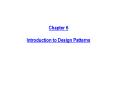 Chapter 6 Introduction to Design Patterns PowerPoint PPT Presentation