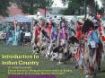 Introduction to Indian Country PowerPoint PPT Presentation