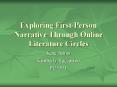 Exploring FirstPerson Narrative Through Online Literature Circles PowerPoint PPT Presentation
