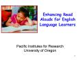 Enhancing Read Alouds for English Language Learners PowerPoint PPT Presentation