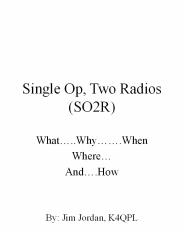 Single Op, Two Radios (SO2R)