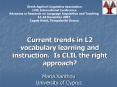 Current trends in L2 vocabulary learning and instruction' Is CLIL the right approach PowerPoint PPT Presentation