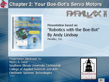 Chapter 2: Your Boe-Bot's Servo Motors