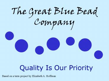 The Great Blue Bead Company