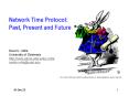 Network Time Protocol: Past, Present and Future PowerPoint PPT Presentation