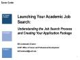 Launching Your Academic Job Search: PowerPoint PPT Presentation