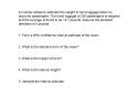 An airline wishes to estimate the weight of hand luggage taken on board by passengers' The hand lugg PowerPoint PPT Presentation